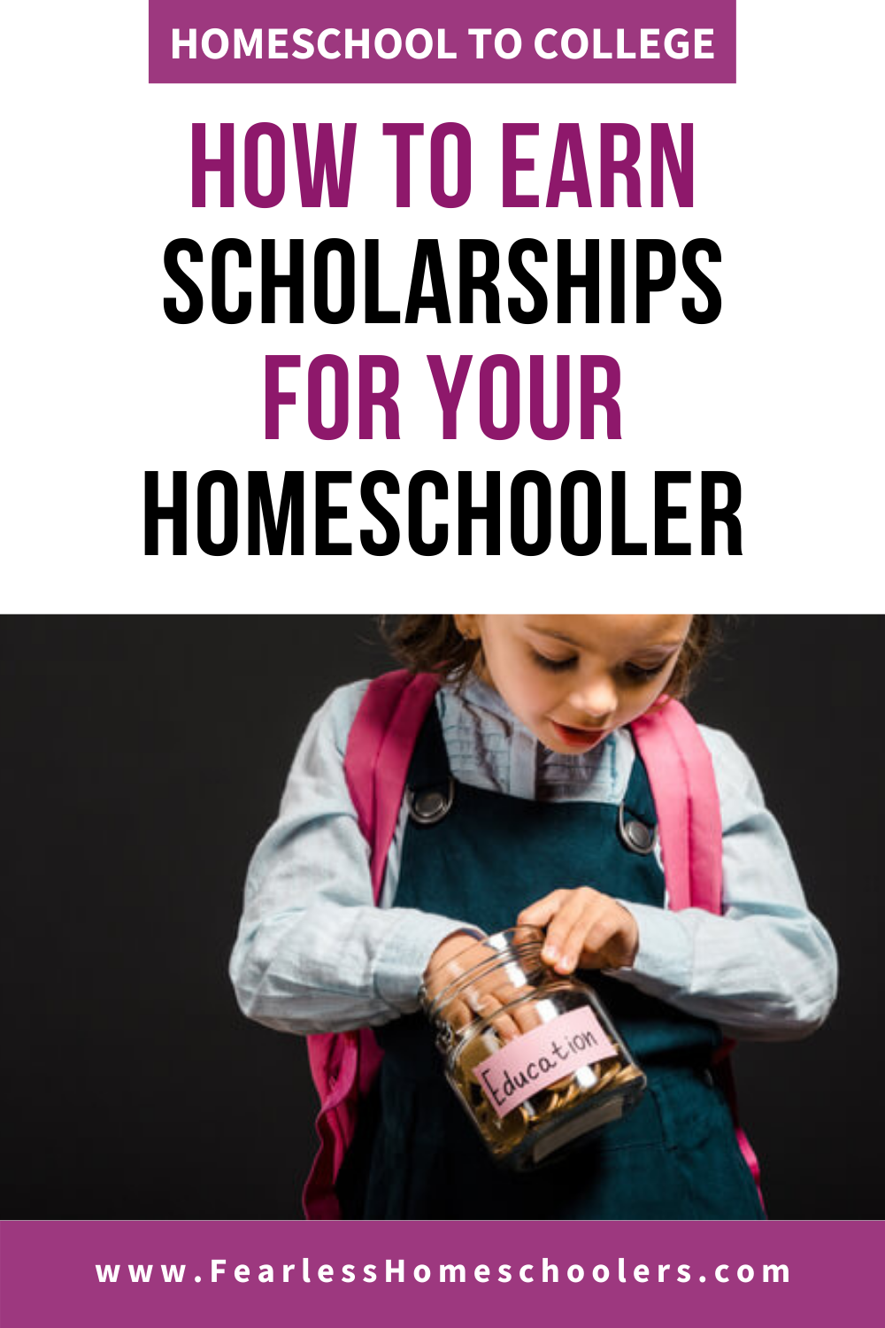 The Truth About College Scholarships for Homeschoolers Fearless